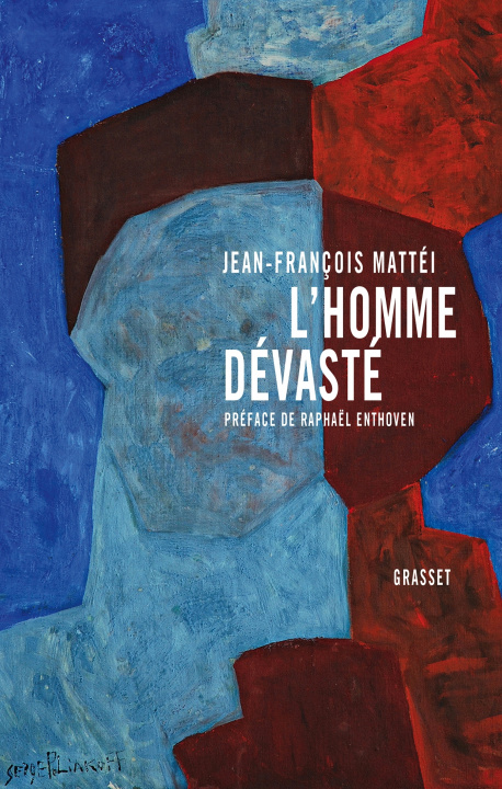 Knjiga L'homme dévasté Jean-François Mattéi