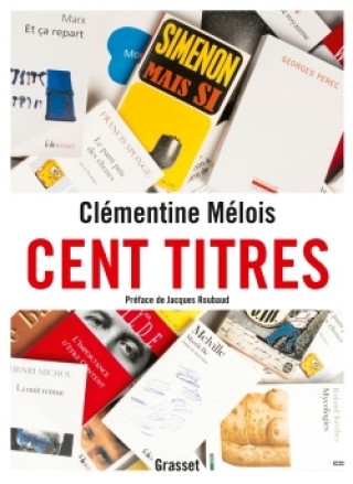 Knjiga Cent titres Clémentine Mélois