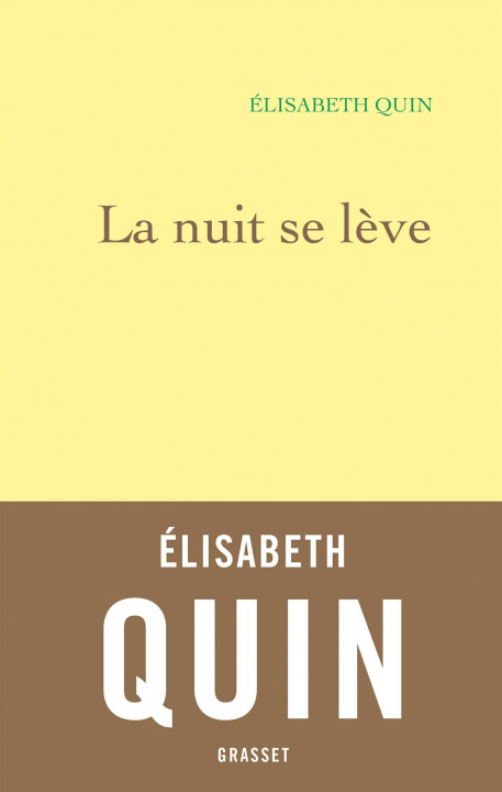 Boek La nuit se lève Elisabeth Quin