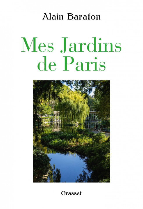 Knjiga Mes jardins de Paris Alain Baraton