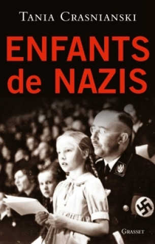 Boek Enfants de nazis Tania Crasnianski