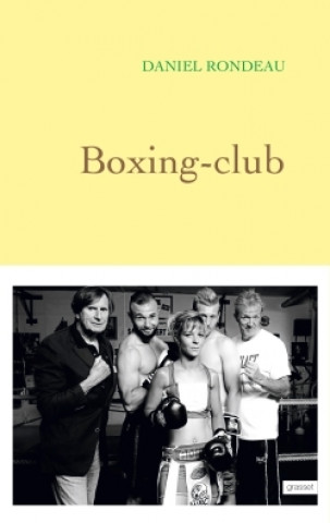 Kniha Boxing-Club Daniel Rondeau