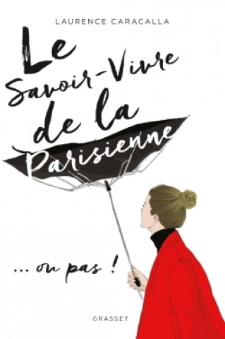 Book Le savoir-vivre de la Parisienne Laurence Caracalla
