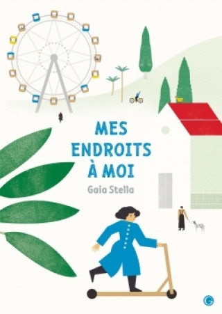 Buch Mes endroits à moi Gaia Stella
