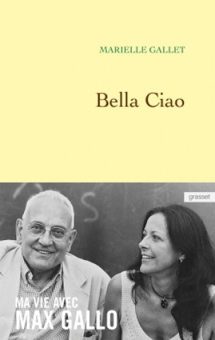Knjiga Bella Ciao Marielle Gallet