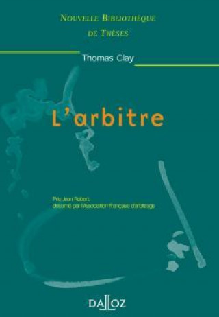 Kniha L'arbitre - Tome 2 Thomas Clay
