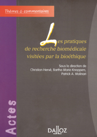 Книга Les pratiques de recherche biomédicale visitées par la bioéthique Christian Hervé