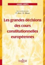 Carte Les grandes décisions des cours constitutionnelles européennes Pierre Bon