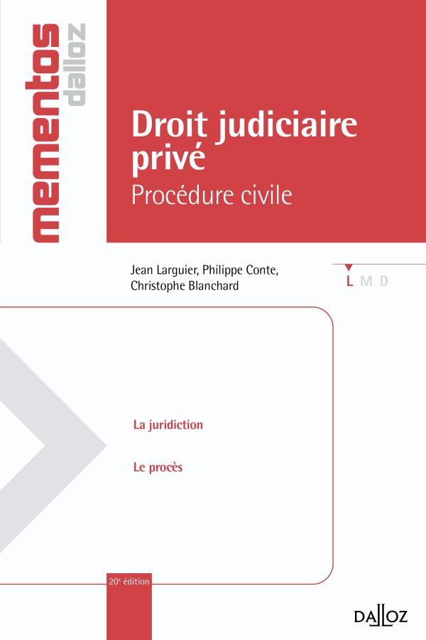 Carte Droit judiciaire privé. Procédure civile. 20e éd. Jean Larguier