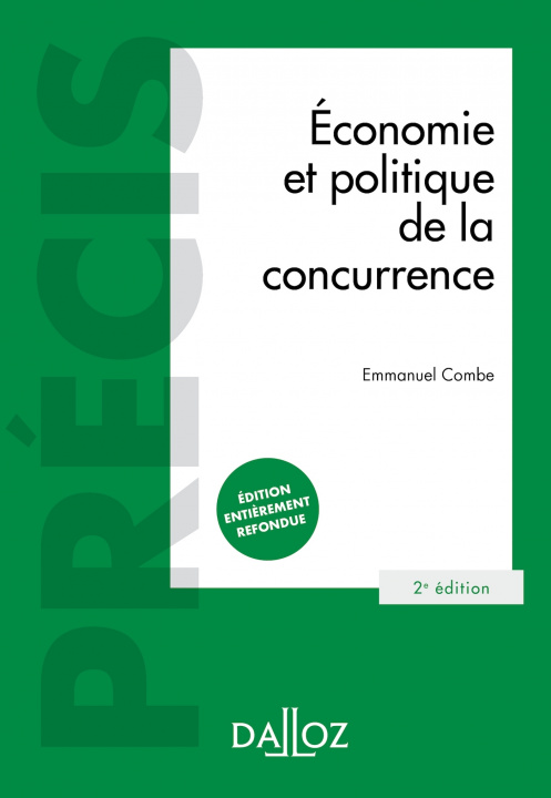 Carte Économie et politique de la concurrence. 2e éd. Emmanuel Combe