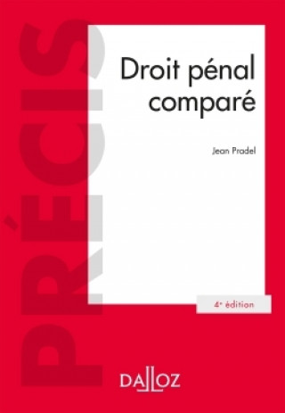 Könyv Droit pénal comparé. 4e éd. Jean Pradel