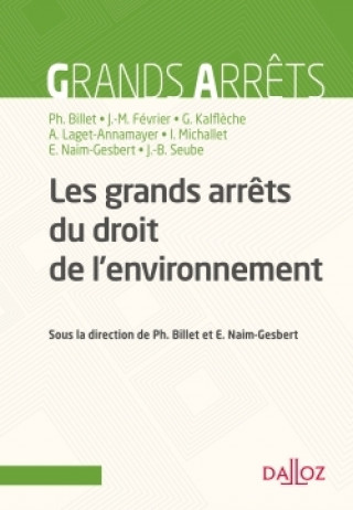 Kniha Les grands arrêts du droit de l'environnement Jean-Marc Février