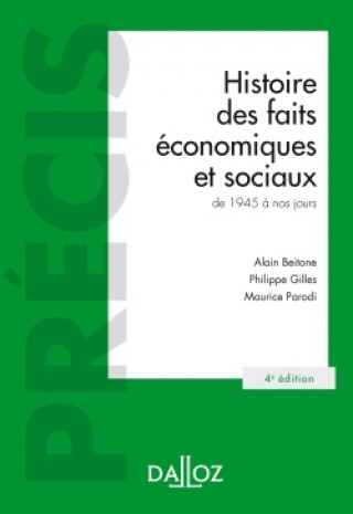 Книга Histoire des faits économiques et sociaux de 1945 à nos jours Alain Beitone