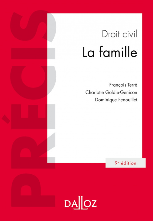 Kniha Droit civil La famille. 9e éd. François Terré