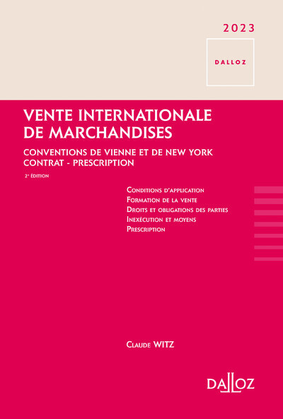 Kniha Vente internationale de marchandises 2023/2024. 2e éd. - Conventions de Vienne et de New York - Cont Peter Schlechtriem