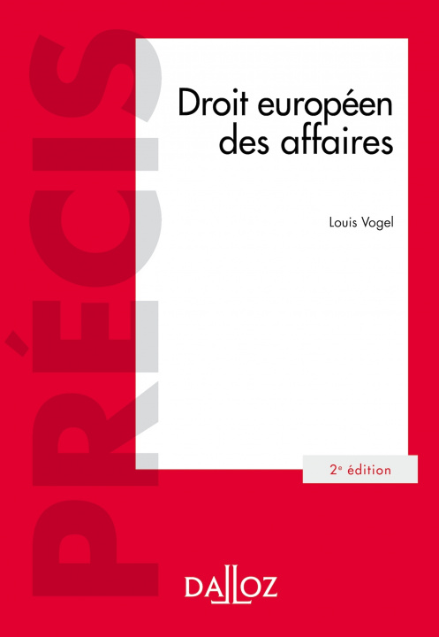 Könyv Droit européen des affaires. 2e éd. Louis Vogel