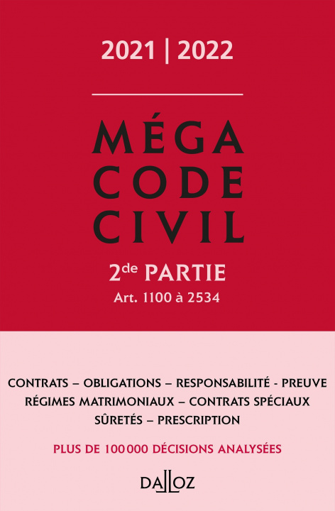 Kniha Méga Code civil 2021-2022, 2e partie 