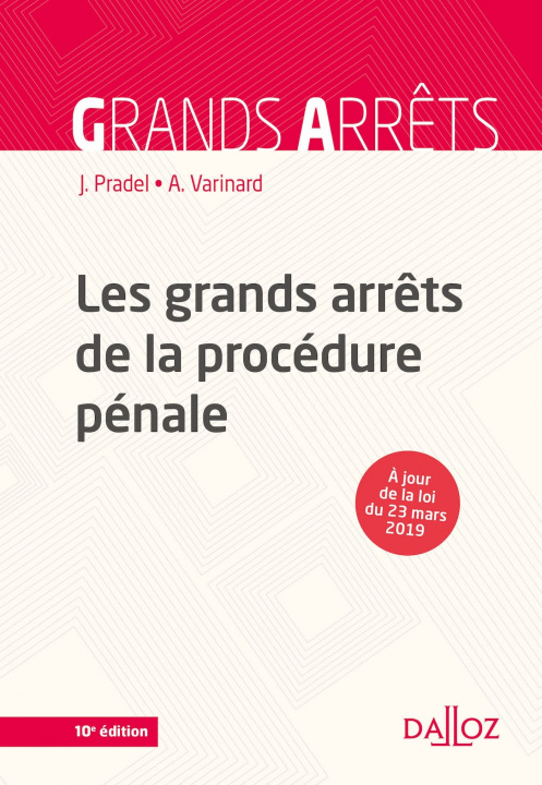 Könyv Les grands arrêts de la procédure pénale. 10e éd. Jean Pradel