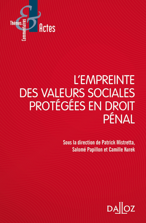 Könyv L'empreinte des valeurs sociales protégées en droit pénal 
