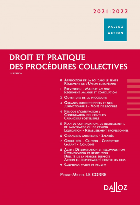 Kniha Droit et pratique des procédures collectives 2021/2022. 11e éd. Pierre-Michel Le Corre