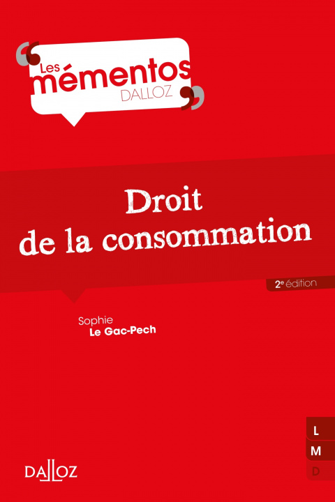 Kniha Droit de la consommation. 2e éd. Sophie Le Gac Pech