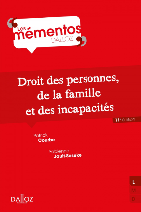 Kniha Droit des personnes, de la famille et incapacités. 11e éd. Patrick Courbe