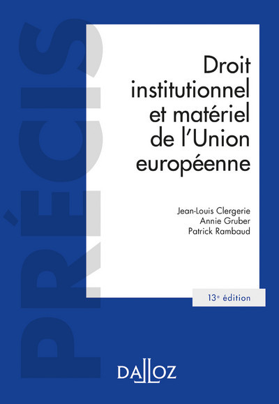 Carte Droit institutionnel et matériel de l'Union européenne. 13e éd. Jean-Louis Clergerie