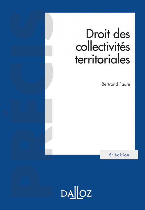 Carte Droit des collectivités territoriales. 6e éd. Bertrand Faure