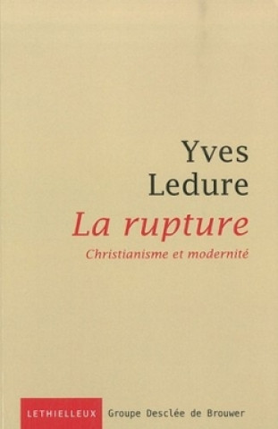 Libro La rupture Yves Ledure