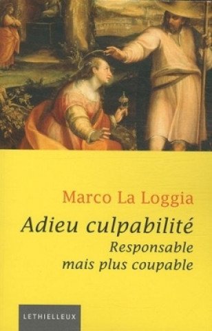 Knjiga Adieu culpabilité Marco La Loggia