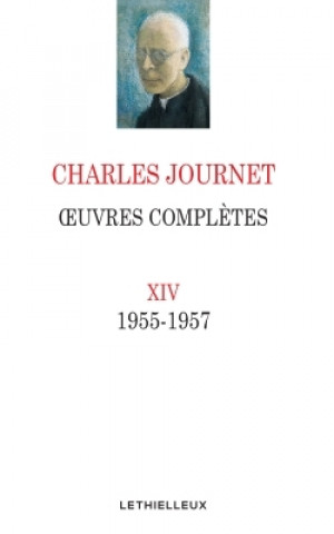 Książka Oeuvres complètes Volume XIV Charles Journet