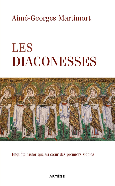 Boek Les diaconesses Monseigneur Aimé-Georges Martimort