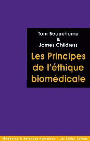 Книга Les Principes de l'éthique biomédicale Tom Beauchamp