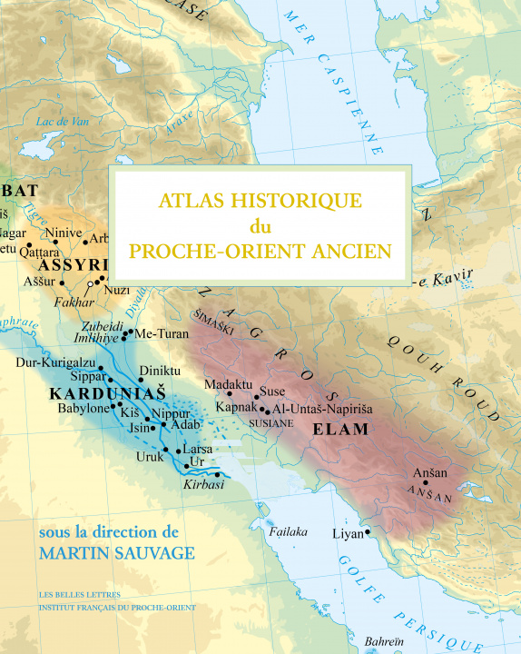 Knjiga Atlas historique du Proche-Orient ancien 