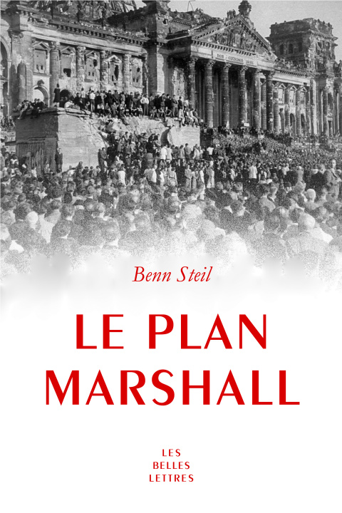 Knjiga Le Plan Marshall Benn Steil