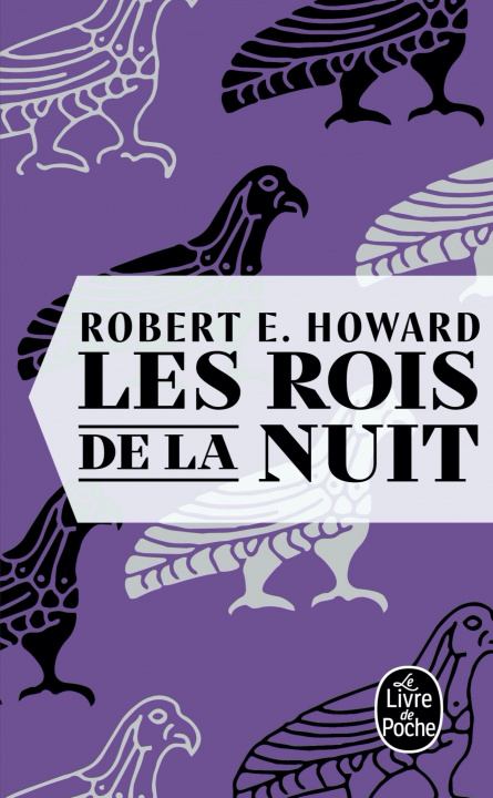 Knjiga Les Rois de la nuit Robert E. Howard