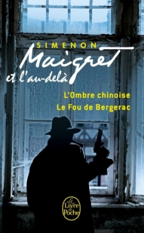 Knjiga Maigret et l'au-delà (2 titres) Georges Simenon