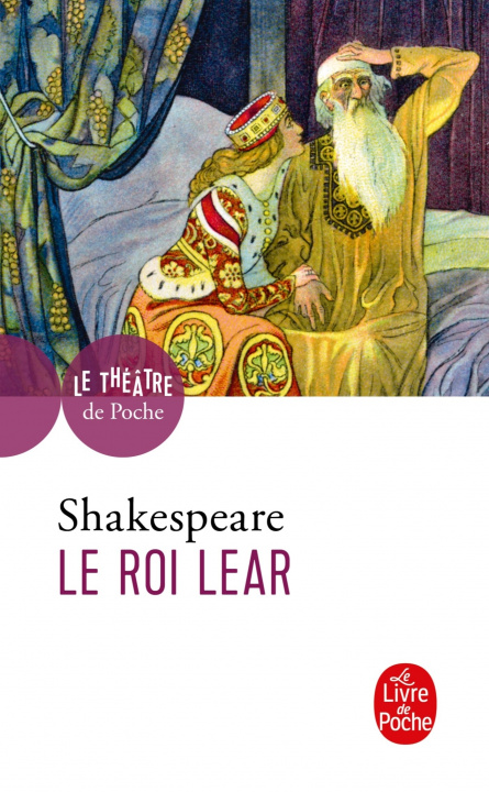Knjiga Le Roi Lear William Shakespeare