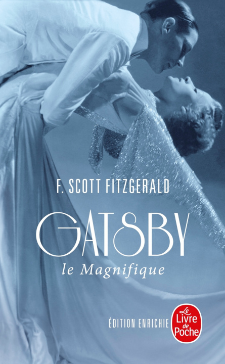 Könyv Gatsby le magnifique - Edition enrichie Francis Scott Fitzgerald