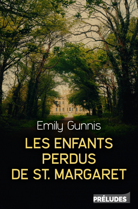 Książka Les Enfants perdus de St Margaret Emily Gunnis