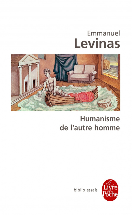 Kniha Humanisme de l'autre homme Emmanuel Levinas