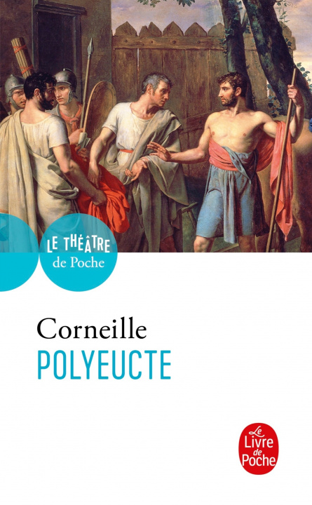 Knjiga Polyeucte Pierre Corneille