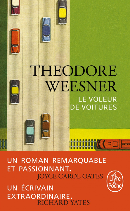 Kniha Le Voleur de voitures Theodore Weesner