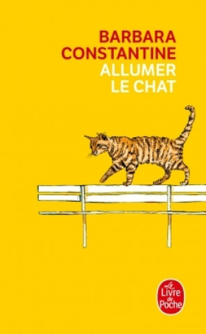 Könyv Allumer le chat Barbara Constantine