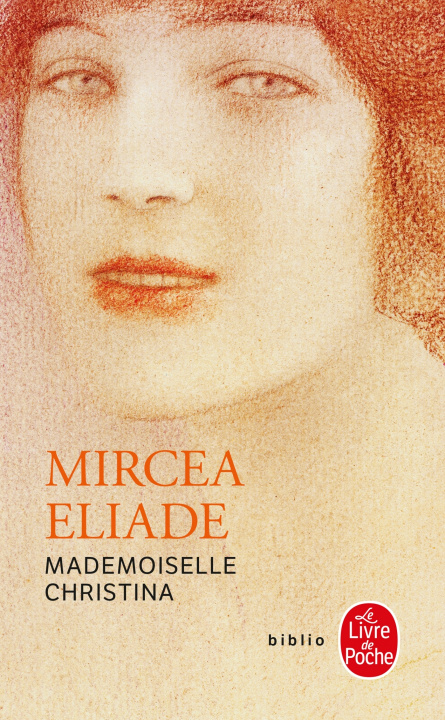 Könyv Mademoiselle Christina Mircea Eliade