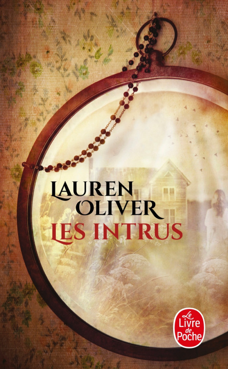Книга Les Intrus Lauren Oliver