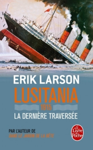 Kniha Lusitania Erik Larson