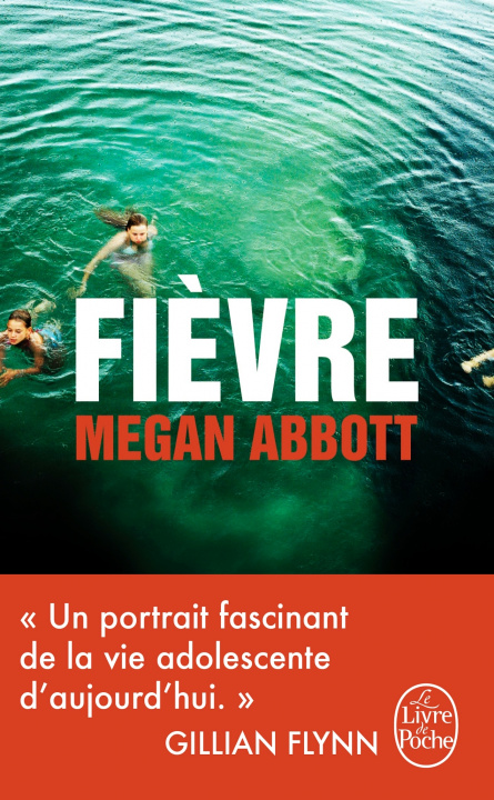 Kniha Fièvre Megan Abbott