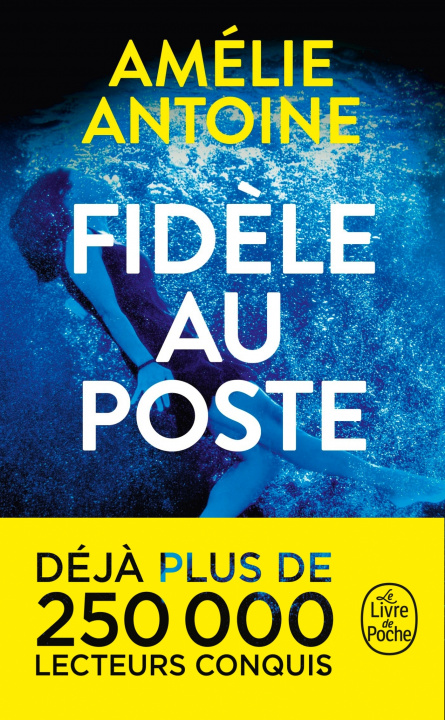 Knjiga Fidele au poste Amélie Antoine