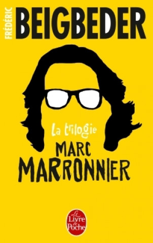 Könyv Trilogie Marc Marronnier Frédéric Beigbeder